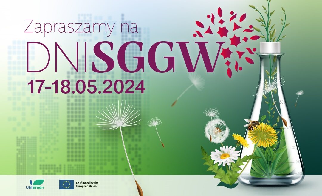 Obrazek z napisem zapraszamy na Dni SGGW 17-18 maja 2024 na zielonym tle kwiatki i elementy graficzne SGGW